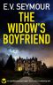 THE WIDOW’S BOYFRIEND an unputdownable psychological thriller with a breathtaking twist (Shocking Psychological Thrillers)