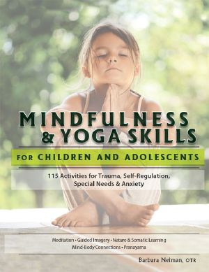 Mindfulness & Yoga Skills for Children and Adolescents