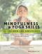 Mindfulness & Yoga Skills for Children and Adolescents