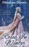 Roses in Winter · A Tale of Beauty and Her Beast