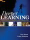 Deeper Learning