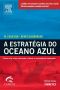 A Estratégia Do Oceano Azul