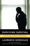 Surviving Survival · the Art and Science of Resilience