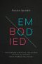 Embodied: Transgender Identities, the Church, and What the Bible Has to Say