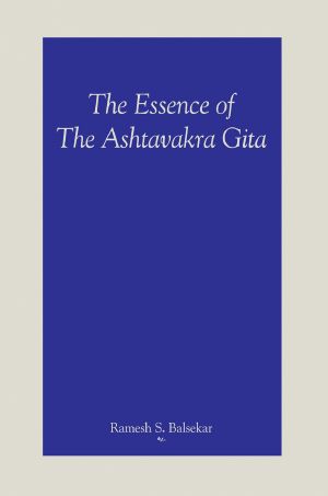 The Essence of the Ashtavakra Gita