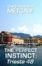 The Perfect Instinct · Trieste 48 A Lance Priest/Preacher Episode (No. 5)