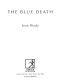 The Blue Death