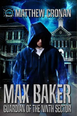 Max Baker · Guardian of the Ninth Sector