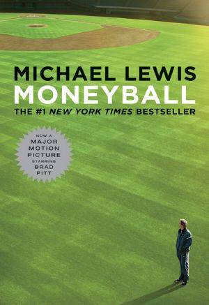 Moneyball (Movie Tie-In Edition) (Movie Tie-In Editions)