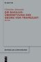 Beiträge zur Altertumskunde Band 337 · Die Basilius–Übersetzung des Georg von Trapezunt