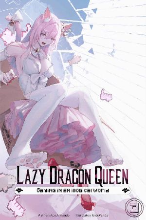 Lazy Dragon Queen (Volume 3)