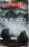 DUNKELSTEIG - Psychothriller (Dunkelsteig-Reihe 1) (German Edition)