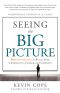 Seeing the Big Picture
