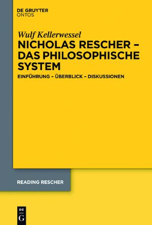 Nicholas Rescher · das philosophische System · Einführung – Überblick – Diskussionen