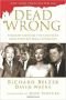 Dead Wrong · Straight Facts on the Country's Most Controversial Cover-Ups