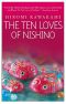 The Ten Loves of Nishino