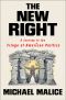 New Right · A Journey to the Fringe of American Politics (9781250154675)