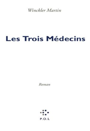Les Trois MÃ©decins