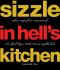 Sizzle in Hell's Kitchen · Ethnic Recipes from Restaurants of New York City's Ninth Avenue Neighborhood