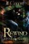 Rewind · A Time Line Novella (The Rewind Agency)