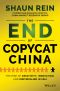 The End of Copycat China, The Rise of Creativity, Innovation, and Individualism in Asia