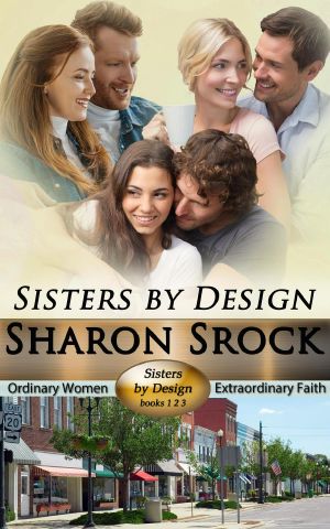 Sisters by Design, books 1-3