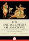 The Encyclopedia of Amazons