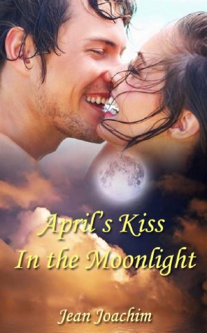 April's Kiss in the Moonlight