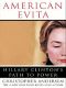 American Evita · Hillary Clinton's Path to Power