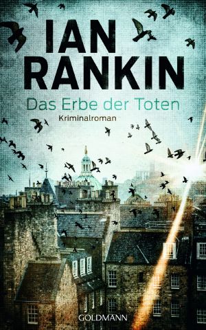 Inspector Rebus 24 Das Erbe der Toten