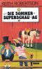 Die Sommersuperschlau-AG