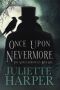 Once Upon Nevermore: The Seneca Chronicles - Book 1