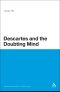 Descartes and the Doubting Mind