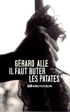 Il Faut Buter Les Patates