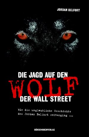 Die Jagd auf den Wolf der Wall Street