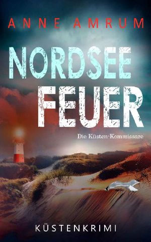 Nordsee Feuer