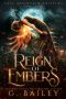 Reign of Embers: A Rejected Mates Romance (Fall Mountain Shifters Book 7)