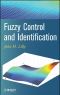 Fuzzy Control and Identification