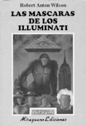 Las máscaras de los Illuminati