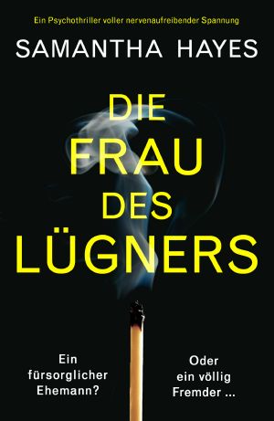 Die Frau des Lügners