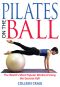 Pilates on the Ball