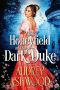 Miss Honeyfield and the Dark Duke · a Regency Romance Novel