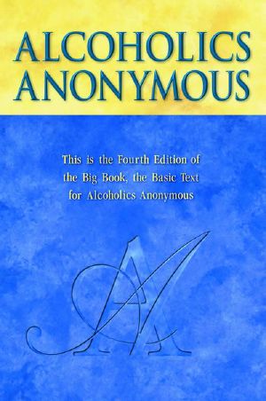 Alcoholics Anonymous · Big Book