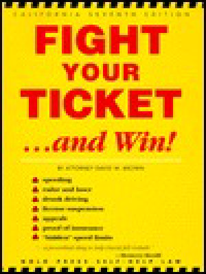 Fight Your Ticket and Win! · California