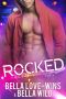 Rocked Part 5 · A New Adult Rockstar Romance (Billionaire's Obsession)