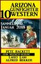 Arizona Gunfighter - 10 Western · Sammelband Januar 2018