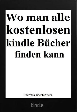 Wo man alle kostenlosen Kindle Bücher finden kann