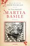 La Vera Storia Di Martia Basile