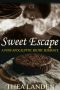 Sweet Escape · A Post-Apocalyptic Romance