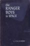 The Ranger Boys in Space